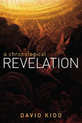 Kidd |  A Chronological Revelation | eBook | Sack Fachmedien