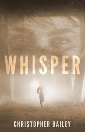 Bailey |  Whisper | eBook | Sack Fachmedien