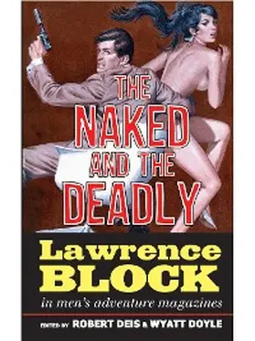 Block / Deis / Doyle |  The Naked and the Deadly | eBook | Sack Fachmedien