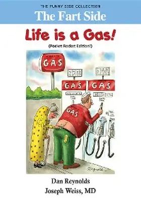 Weiss |  The Fart Side - Life is a Gas! Pocket Rocket Edition | eBook | Sack Fachmedien