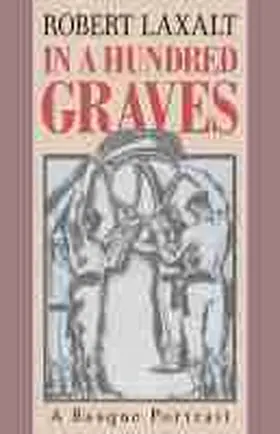 Laxalt |  In a Hundred Graves: A Basque Portrait | Buch |  Sack Fachmedien