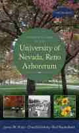 Hulse / Glotfelty / Haulenbeek |  A Visitor's Guide to the University of Nevada, Reno Arboretum | Buch |  Sack Fachmedien
