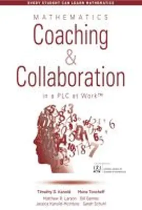Kanold / Toncheff / Larson |  Mathematics Coaching and Collaboration in a PLC at Work(tm) | Buch |  Sack Fachmedien