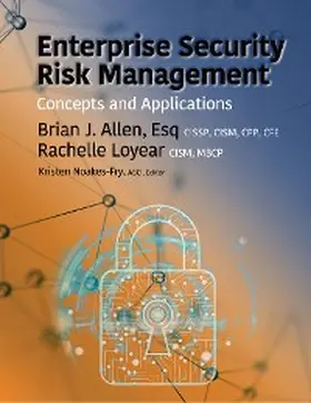 Allen / Loyear / Noakes-Fry |  Enterprise Security Risk Management | eBook | Sack Fachmedien