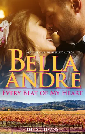 Andre |  Every Beat Of My Heart: The Sullivans (Honeymoon Novella) | eBook | Sack Fachmedien