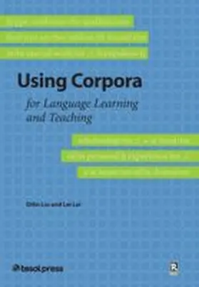 Liu / Lei |  Using Corpora for Language Teaching and Learning | Buch |  Sack Fachmedien