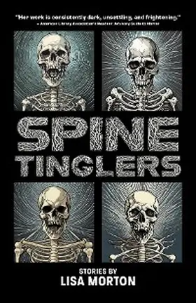 Morton |  Spine Tinglers | eBook | Sack Fachmedien