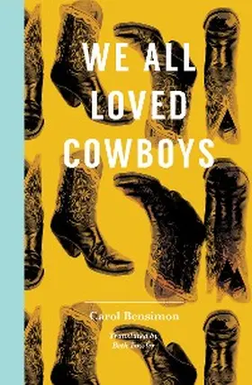 Bensimon |  We All Loved Cowboys | eBook | Sack Fachmedien