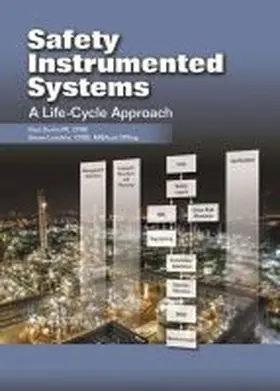 Gruhn |  Safety Instrumented Systems | Buch |  Sack Fachmedien