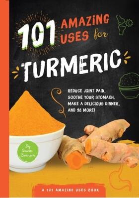 Branson |  101 Amazing Uses for Turmeric | Buch |  Sack Fachmedien