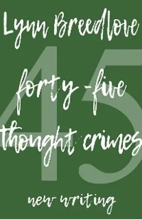 Breedlove |  45 Thought Crimes | eBook | Sack Fachmedien