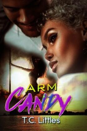 Littles |  Arm Candy | eBook | Sack Fachmedien