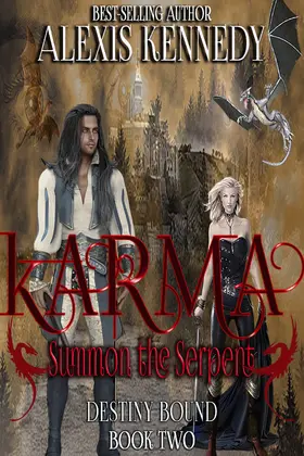 Kennedy |  Karma-Summon the Serpent (Destiny Bound, #2) | eBook | Sack Fachmedien