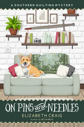 Craig |  On Pins and Needles (A Southern Quilting Mystery, #10) | eBook | Sack Fachmedien