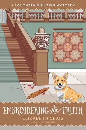 Craig |  Embroidering the Truth (A Southern Quilting Mystery, #12) | eBook | Sack Fachmedien