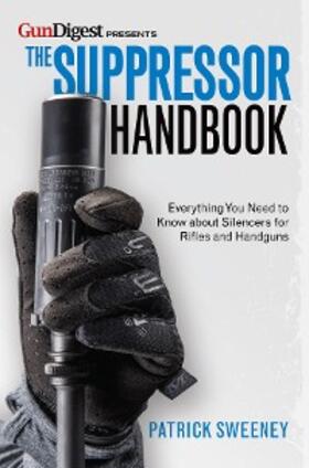 Sweeney |  The Suppressor Handbook | eBook | Sack Fachmedien