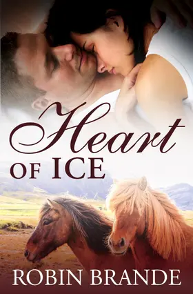 Brande |  Heart of Ice | eBook | Sack Fachmedien