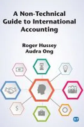Hussey / Ong | A Non-Technical Guide to International Accounting | Buch | 978-1-946646-86-6 | www2.sack.de