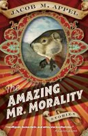 Appel |  The Amazing Mr. Morality | Buch |  Sack Fachmedien