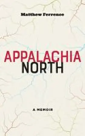 Ferrence |  Appalachia North | Buch |  Sack Fachmedien