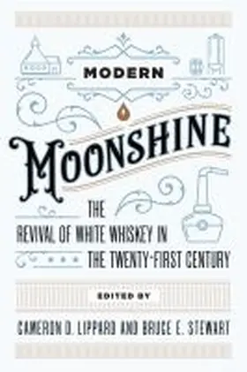 Lippard / Stewart |  Modern Moonshine | Buch |  Sack Fachmedien