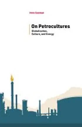 Szeman | On Petrocultures | Buch | 978-1-946684-87-5 | sack.de