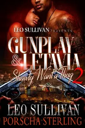 Sullivan / Sterling |  Gunplay & LeTavia 2 | eBook | Sack Fachmedien