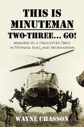 Chasson / Miles |  This is Minuteman: Two-Three... Go! | eBook | Sack Fachmedien