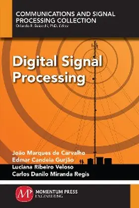 Marques de Carvalho / Candeai Gurjao / Veloso |  Digital Signal Processing | eBook | Sack Fachmedien