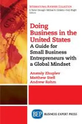 Zhuplev / Stefl / Rohm |  Doing Business in the United States | Buch |  Sack Fachmedien