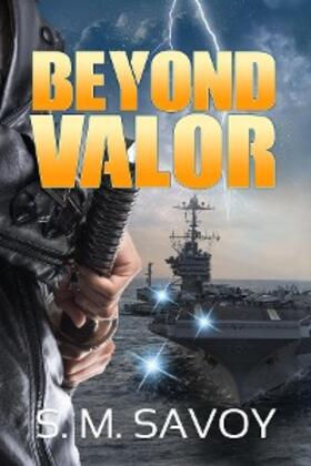 Savoy |  Beyond Valor | eBook | Sack Fachmedien