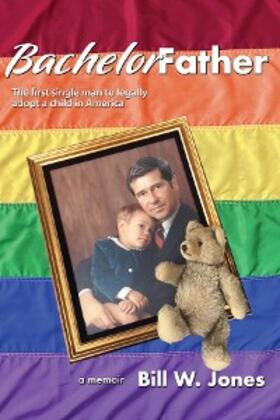 Jones |  Bachelor Father | eBook | Sack Fachmedien