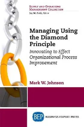 Johnson |  Managing Using the Diamond Principle | eBook | Sack Fachmedien