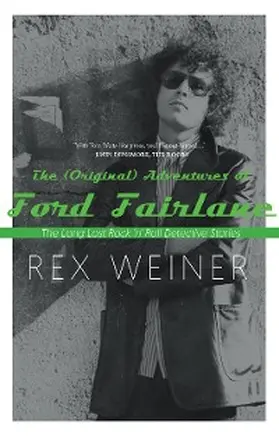 Weiner |  The (Original) Adventures of Ford Fairlane | eBook | Sack Fachmedien