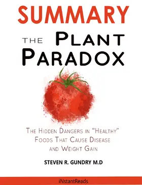 Read |  SUMMARY Of The Plant Paradox | eBook | Sack Fachmedien