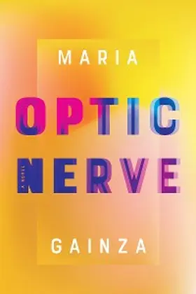Gainza |  Optic Nerve | eBook | Sack Fachmedien