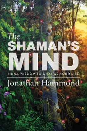 Hammond |  The Shaman's Mind | eBook | Sack Fachmedien