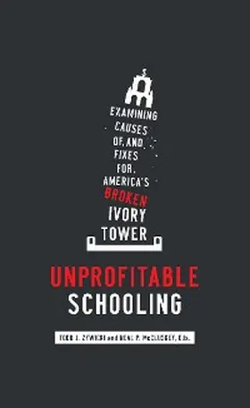 Zywicki / Mccluskey |  Unprofitable Schooling | eBook | Sack Fachmedien