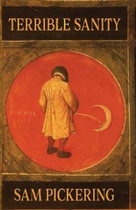 Pickering |  Terrible Sanity | eBook | Sack Fachmedien