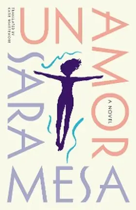 Mesa |  Un Amor: A Novel | eBook | Sack Fachmedien