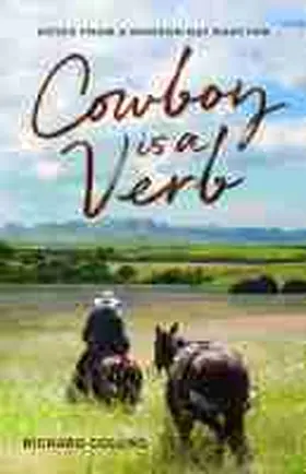 Collins |  Cowboy Is a Verb | Buch |  Sack Fachmedien