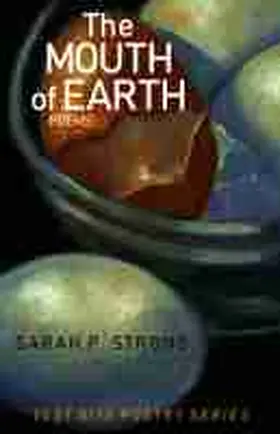 Sarah P. Strong |  The Mouth of Earth | eBook | Sack Fachmedien