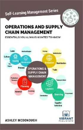 McDonough / Vibrant Publishers |  Operations and Supply Chain Management Essentials You Always Wanted To Know | eBook | Sack Fachmedien