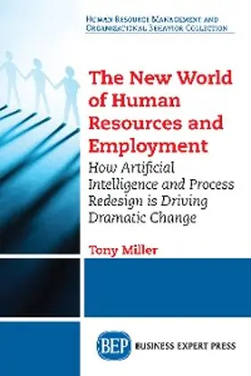 Miller |  The New World of Human Resources and Employment | eBook | Sack Fachmedien