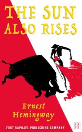 Hemingway |  The Sun Also Rises - Unabridged | eBook | Sack Fachmedien