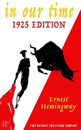 Hemingway / Theis |  In Our Time - 1925 Edition - Unabridged | eBook | Sack Fachmedien