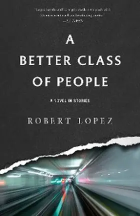 Lopez |  A Better Class of People | eBook | Sack Fachmedien