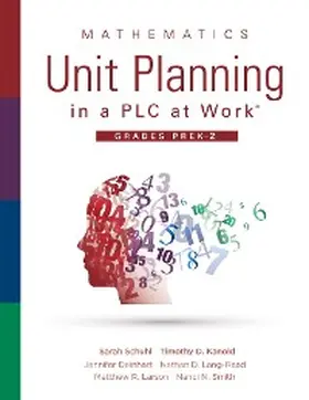 Schuhl / Kanold / Deinhart |  Mathematics Unit Planning in a PLC at Work®, Grades PreK-2 | eBook | Sack Fachmedien