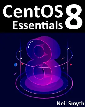 Smyth |  CentOS 8 Essentials | eBook | Sack Fachmedien