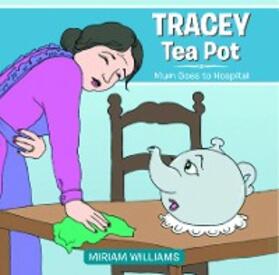 Williams |  TRACEY TEA POT | eBook | Sack Fachmedien